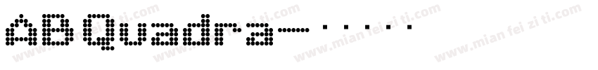 AB Quadra字体转换